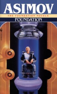 "Fondazione", il primo volume dell’omonimo ciclo di Isaac Asimov (in Italia il romanzo è noto anche come "Cronache della Galassia")